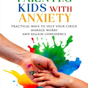 Courage to Grow: Overcoming Anxiety for Parents – Amazon Kindle eBook-0