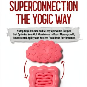 Yogic Brain Mastery Kindle eBook Anxiety Relief and Focus Guide-0